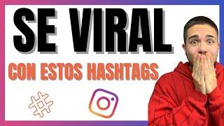 ¿Qué Hashtags DEBES usar en Instagram para tener MAS VIEWS y LIKES en Tus Publicaciones  en 2022?