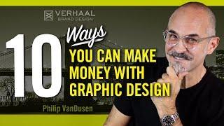 10 Ways To Make Money With Graphic Design: Other Than Freelancing Or A Full-Time Job