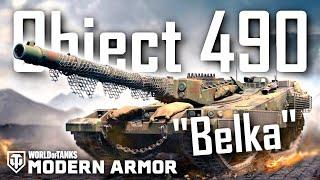 | Object 490 "Belka" - Tank Review | World of Tanks Modern Armor |