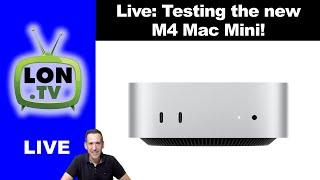 Live: Testing the new M4 Mac Mini!