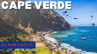 CAPE VERDE: 20 Facts in 3 MINUTES