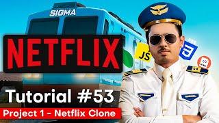 Netflix Clone Using HTML & CSS | Sigma Web Development Course - Tutorial #53