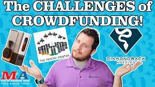 I HATE CROWDFUNDING!!! (sometimes) - Making Awesome 208