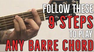 9 STEPS to play ANY BARRE CHORD