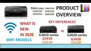 PIXMA G3020 G3060 Product Overview (part1) What is new G3410 vs G3420 or G3510 vs G3520 WiFi models