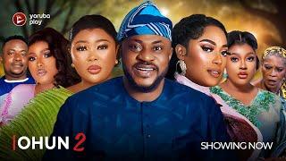 OHUN PART 2  - Latest 2024 Yoruba Movie Drama Starring; Odunlade Adekola, Lola Magret