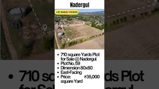 710 Sq Yd Plot for Sale in Nadergul | East-Facing, Plot No. 59 | Price: ₹35,000/Sq Yd