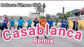 Casablanca | Remix | Retro Dance Fitness | Bertie Higgins | Balucuc Dance Fitness | Zin Leogie