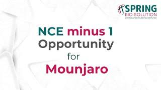 NCE minus 1 Opportunity - Mounjaro | Spring Bio Solution