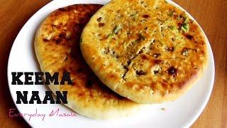 Keema Naan | Using Tandoor and Oven | Pakistani Recipes | Hungry for Goodies