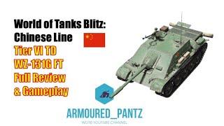 World of Tanks Blitz:  Chinese Line - The WZ-131G FT Complete Guide