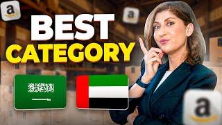 Best Product Category on Amazon UAE and Saudi Arabia PART 2 | Product Research for Amazon FBA