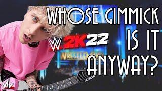 Whose Gimmick is it Anyway? - Machine Gun Kelly [WWE 2K22]