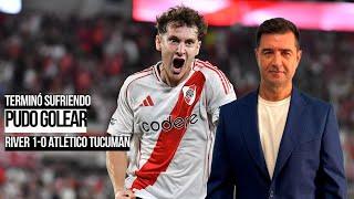 RIVER LO TENÍA PARA GOLEAR Y TERMINÓ SUFRIENDO | 1-0 VS ATLÉTICO TUCUMÁN
