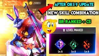 AFTER OB39 UPDATE | BEST CHARACTER COMBINATION IN FREE FIRE | CS RANK SKILL COMBINATION