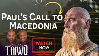 Why Paul's Encounter with the Macedonian Call Was Life-Changing | VFLM.org