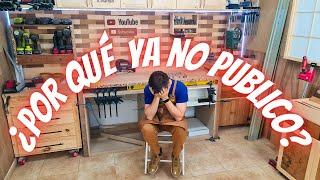 ¿POR QUÉ no subo NUEVOS PROYECTOS en el canal? Te respondo esto y te cuento ALGUNA COSA MÁS... 