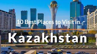 10 Best Places to Visit in Kazakhstan | Travel Video | SKY Travel