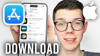 How To Download Apps From Apple App Store - Full Guide