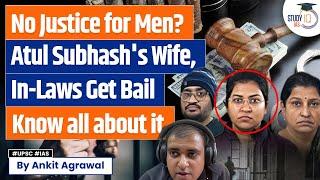 Atul Subhash's Wife, In-Laws Get Bail | Know the reason | By Ankit Agrawal