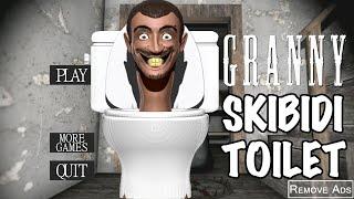 Granny is Skibidi Toilet