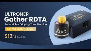 ULTRONER Gather RDTA Rebuildable Dripping Tank Atomizer at FastTech.com