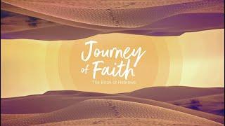 Journey of Faith - Jesus’ Greatness