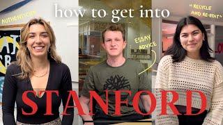 How to Get Into Stanford| Application Advice from 20 Current Students