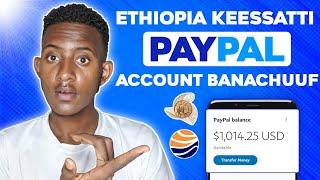 How To Create PayPal Account In Ethiopia | PayPal In Ethiopia 2025