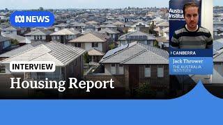 New housing report shows more Australians want property prices to go down | ABC News