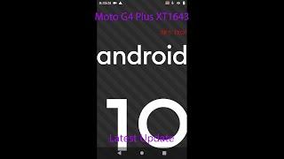 Android 10 on Moto G4 Plus Update Arrow OS