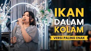 IKAN DALAM KOLAM VERSI PALING ENAK - ORCHESTRA VERSION