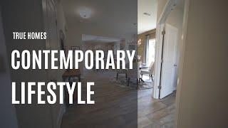 True Homes Contemporary Lifestyle Collection