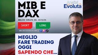 ️  #mib #dax #trading - Meglio fare Trading Oggi Sapendo che...