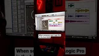 When someone says Logic Pro is the best DAW 
