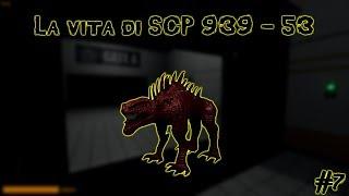 La vita di SCP 939 - 53 [Video Bonus]