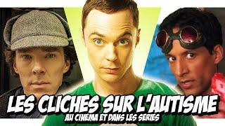 10 CLICHÉS SUR L'AUTISME AU CINEMA FT. ALISTAIR