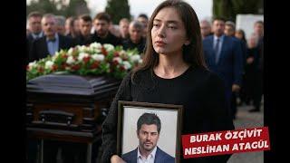 Flash flash flash: Burak Özçivit's funeral will be held tomorrow!