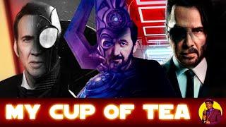 Ralph Ineson is GALACTUS, Nicolas Cage SPIDER-MAN NOIR, CAINE Spinoff | My Cup of Tea #125