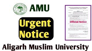 AMU Urgent Notice 2024-25 Aligarh muslim university Admission AMU Form 2024