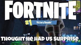 Fortnite: Thought He Had Us Surprise