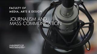 Journalism and Mass Communications at the University of Westminster