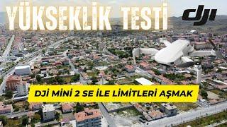 Breaking Limits / Height Test with Dji Mini 2 SE