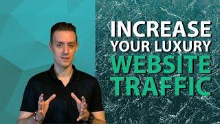 Increase Your Website Traffic for Your Luxury Travel Business