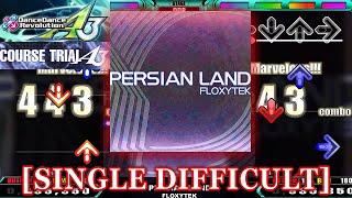 【DDR A3】 PERSIAN LAND [SINGLE DIFFICULT] 譜面確認＋Clap