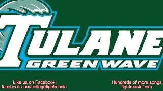 Tulane University Green Wave Fight Song