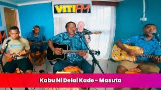 Kabu Ni Delai Kade (Masuta) - VitiFM Vosa Na Wa