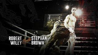 Roots Muaythai 19: Robert Wiley vs Stephan Brown