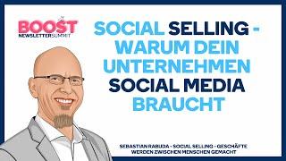 Social Selling - Warum dein Unternehmen Social Media braucht - Sebastian Rabuda