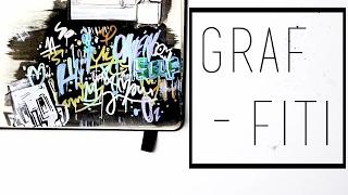 Graffiti · 30 Ways to Fill a Sketchbook · SemiSkimmedMin